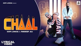 Chaal  full song  Pardeep jaj Ft Gopilongia  new punjabi trending rap song [upl. by Relyat]