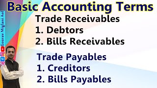 Trade Receivables Debtors Bills Receivables Trade Payables Creditor Bills Payables Class 11 [upl. by Richardson]