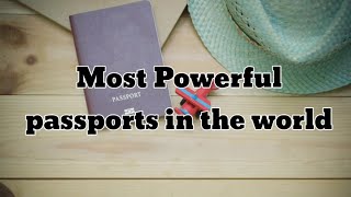 The most powerful passports in the world [upl. by Hagep483]