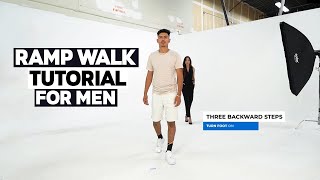 Male Model Ramp Walk Tutorial  How To Walk Like A Male Model On The Catwalk [upl. by Jillian]