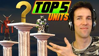 Grubbys TOP 5 favorite RTS units Which are YOURS [upl. by Sander]