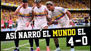 Asi narraron el Colombia 4 Chile 0 en TODO EL MUNDO [upl. by Nosoj]