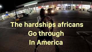 The Hardships Africans face in America [upl. by Artined710]