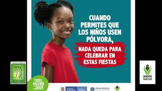 CAMPAÑA PREVENCION DEL USO DE LA POLVORA [upl. by Vilma927]