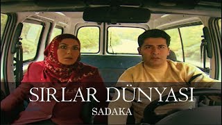 Sırlar Dünyası  SADAKA [upl. by Calesta]