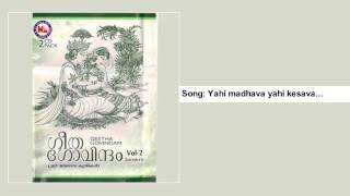 Yahi madhava yahi kesava  Geetha Govindham Vol2 Ashtapathi [upl. by Aseek122]