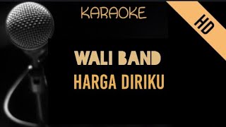 Wali  Harga Diriku  Karaoke [upl. by Thompson880]