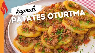 Kıymalı Patates Oturtma Tarifi  Nasıl Yapılır [upl. by Yrhcaz729]