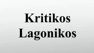 Kritikos Lagonikos [upl. by Jilly]