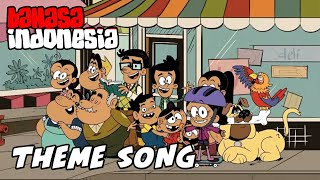 The Casagrandes  Theme Song 🎶  Bahasa Indonesia [upl. by Tol]