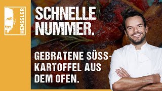 Schnelles gebratene Süßkartoffel aus dem OfenRezept von Steffen Henssler [upl. by Odeen]