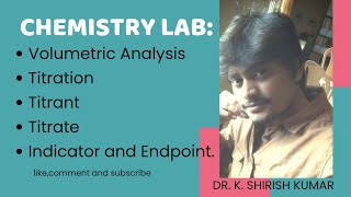 Chemistry Lab Volumetric Analysis Titration Titrant Titrate Indicator and Endpoint [upl. by Leugar779]