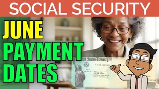 Social Security Checks  June 2024 Payment Schedule Dates Update [upl. by Vachel806]