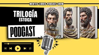 🧠Analizamos Trilogía Estoica  ESTOICO  Podcast show [upl. by Kovacs]