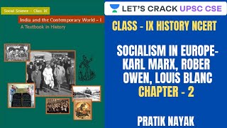 L11 Socialism in Europe Karl Marx Rober Owen Louis Blanc  Class IX History NCERT  UPSC CSEIAS [upl. by Simonetta]