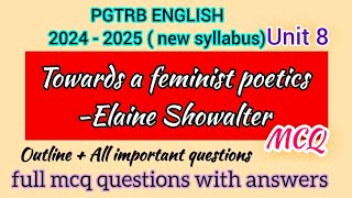 Towards a feminist poetics by elaine showalter mcq PGTRB ENGLISH new syllabus unit 8 mcq pgtrb [upl. by Kassity]