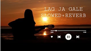 Lag Ja Gale  Slowed  Reverb  Shreya Ghoshal  Mashup Lofi  Mashup song [upl. by Greenburg]