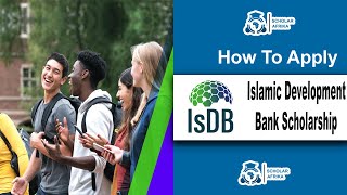 Islamic Development Bank Scholarship 2025  IsDB Scholarship [upl. by Cooperstein]