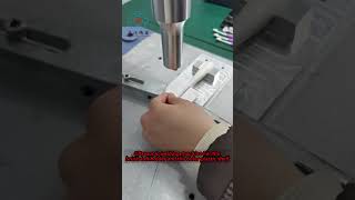 Ultrasonic welding machine For the brush tuft holder and the outer plastic shell [upl. by Gena355]