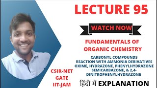 Fundamentals of Organic Chemistry Lecture 95 Carbonyl compounds reaction with ammonia derivatives [upl. by Bayer932]