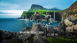 UPLIFTING TRANCE 2024 VOL 48 FULL SET [upl. by Inuat]