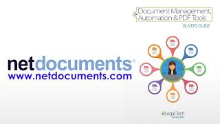 Document Management Automation and PDF Tools Buyers Guide  NetDocuments Product Review [upl. by Icyaj]