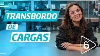 O que é transbordo de carga Descubra como funciona [upl. by Apthorp]