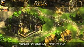 Lords of Xulima  Original Sound Track  Town Theme [upl. by Nallad]