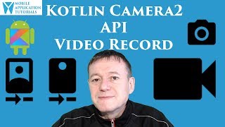 Kotlin camera2 API video capture introduction [upl. by Ecirted]