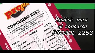 Progol 2253  Análisis completo [upl. by Asseneg]