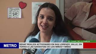 SENAF REALIZA ACTIVIDADES EN SAN LORENZO VALLE EN TORNO A LAS GARANTIAS DE LOS NIÑOS Y NIÑAS [upl. by Urbannal]