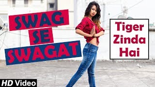 Swag Se Swagat  Tiger Zinda Hai  Salman Khan  Katrina Kaif  Nainee Saxena [upl. by Gauntlett]