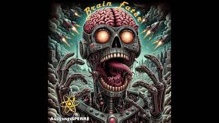 AusgangsSPERRE  Brain Eater Full Album 2024 [upl. by Aneeram]