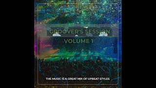 Groovers session Volume 1 Healer Sounds [upl. by Anan312]