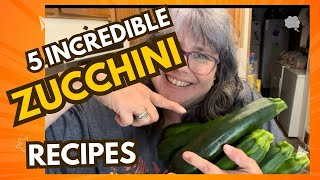 5 Zucchini Recipes you have to make [upl. by Hilliard]