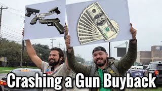 We Got Kicked Out of a Gun Buyback [upl. by Pratt]