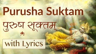 Complete Purusha Suktam with Lyrics  Vedic Chanting by 21 Brahmins [upl. by Aenal]