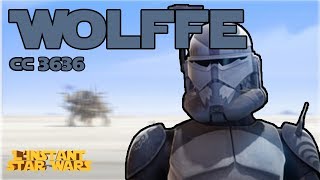 LInstant Star Wars 34  COMMANDANT WOLFFE Mini Série 77  Canon [upl. by Yssej947]