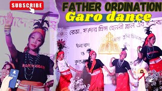 Garo popular dance Naa Araa raafather ordination program বিজয়পুরদুর্গাপুর Nammin Gasubijok [upl. by Oigile]