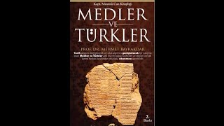 MEDLER ve TÜRKLER [upl. by Assen]