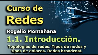 Curso de Redes 11 Introducción Conceptos básicos Redes informáticas y telemáticas [upl. by Ahter]