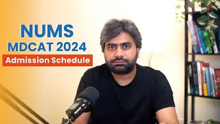 NUMS MDCAT 2024  Admission Schedule Eligibility Pattern and Schedule mdcat mdcat2024 [upl. by Ahsaret]