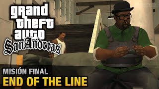 GTA San Andreas  Misión Final  End Of The Line Español  1080p 60fps [upl. by Atterrol952]