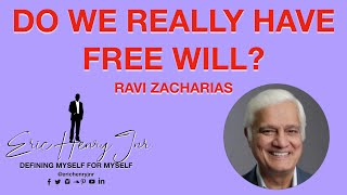 Do we have free will  Great answer by Ravi Zacharias [upl. by Felicdad]