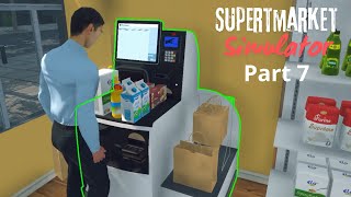 Supermarket simulator 7 FR Jinstalle la caisse automatique [upl. by Paugh]