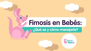 Fimosis en Bebés ¿Qué Es y Cómo Manejarla [upl. by Lleznol]