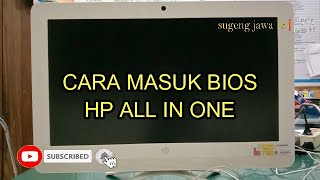 CARA MASUK BIOS HP ALL IN ONE [upl. by Ellevehs582]