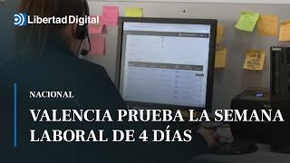 Valencia experimenta la jornada laboral de cuatro días [upl. by Aliehs]