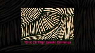 YOSUKE TOMINAGA 1st ALBUM【THE CHAMP】sound sample [upl. by Aicarg]