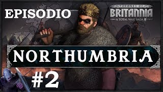 Total War TRONOS DE BRITANNIA  Campaña NORTHUMBRIA 2 [upl. by Mailliwnhoj70]